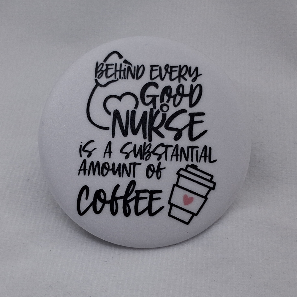 White Nurse Coffee Button Or Magnet